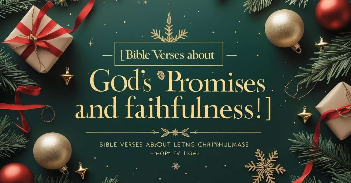 bible-verses-about-gods-promises-and-faithfulness Bible Verses About God’s Promises and Faithfulness