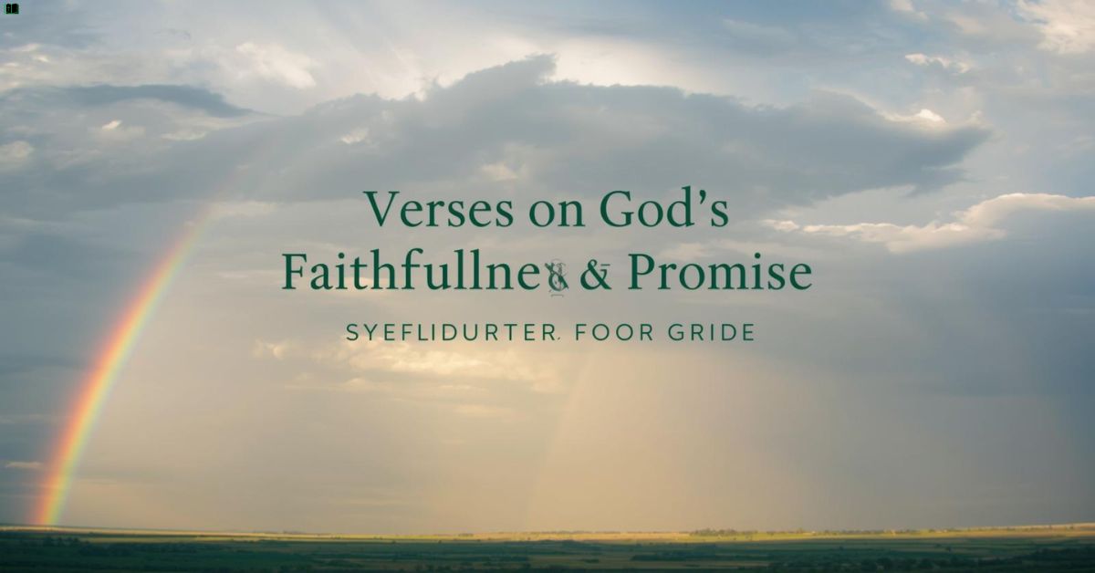 Verses on God's Faithfulness and Promise